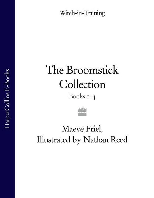 The Broomstick Collection, Maeve Friel
