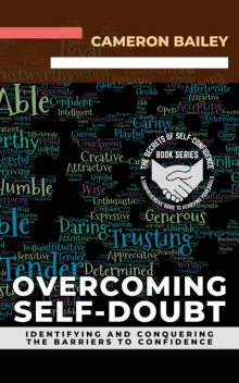 Overcoming Self-Doubt, Cameron Bailey