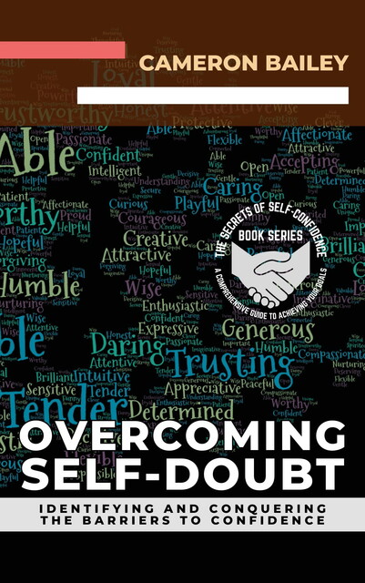Overcoming Self-Doubt, Cameron Bailey
