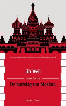 De hartslag van Moskou, Jiri Weil