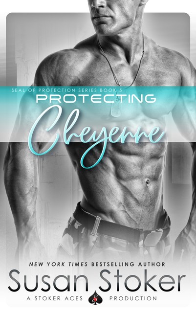 Protecting Cheyenne, Susan Stoker