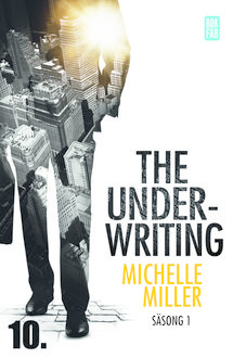 The Underwriting – S1:A10, Michelle Miller