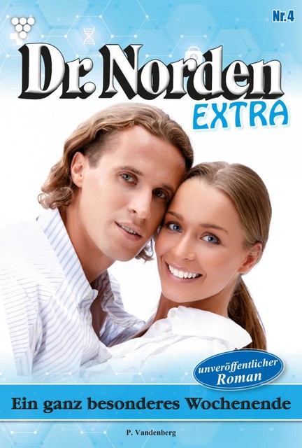 Dr. Norden Extra 4 – Arztroman, Patricia Vandenberg