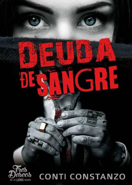 Deuda de sangre (Spanish Edition), Conti Constanzo