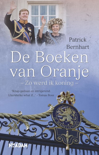 De boeken van Oranje, Patrick Bernhart