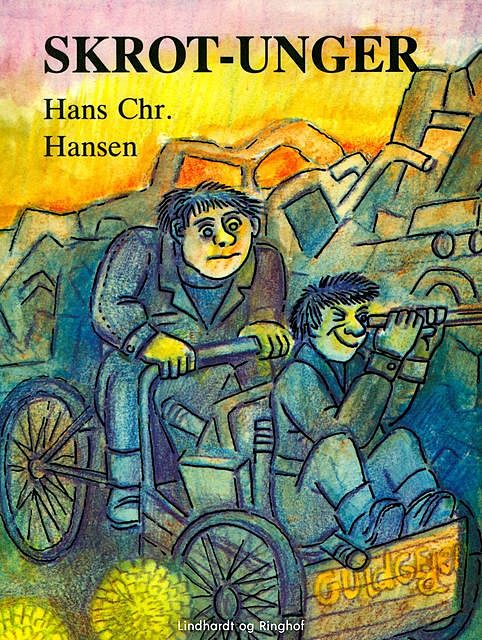 Skrot-unger, Hans Hansen