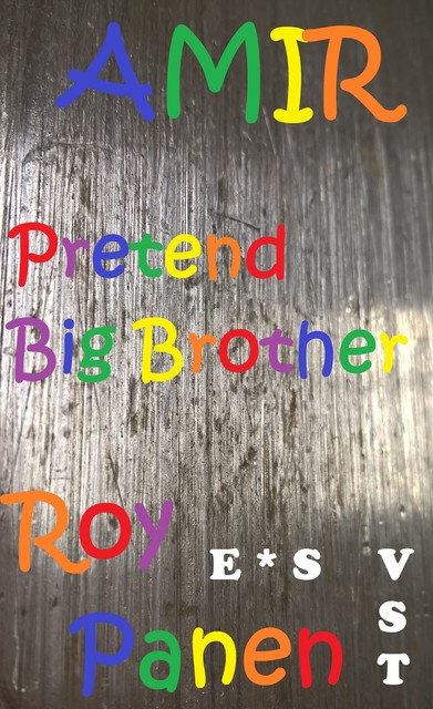 AMIR Pretend Big Brother (Very Easy Reading, English / Swedish), Roy Panen
