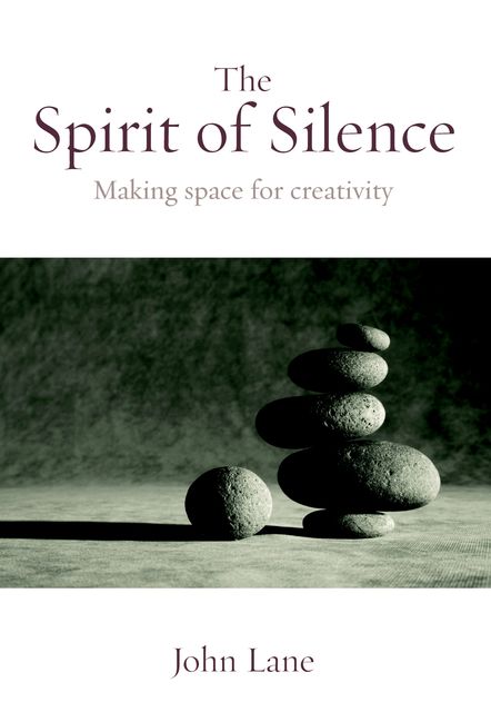 The Spirit of Silence, John Lane