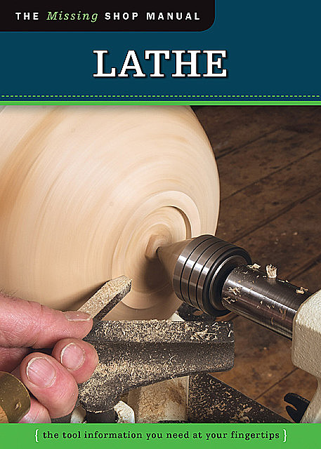 Lathe (Missing Shop Manual), Skills Institute Press