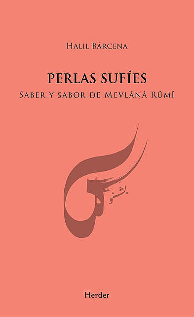 Perlas sufíes, Halil Bárcena