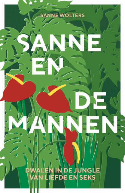 Sanne en de mannen, Sanne Wolters