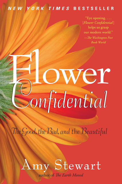 Flower Confidential, Amy Stewart