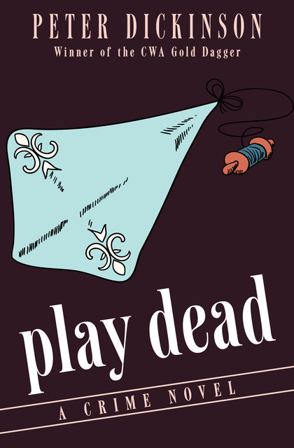 Play Dead, Peter Dickinson