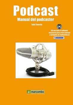Podcast, Iván Tenorio Santos