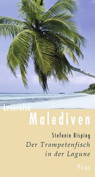 Lesereise Malediven, Stefanie Bisping
