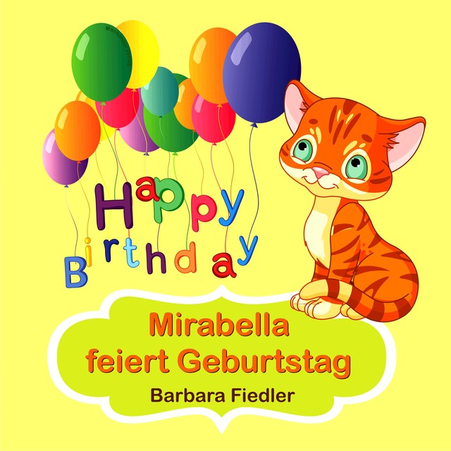 Mirabella feiert Geburtstag, Barbara Fiedler