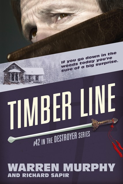 Timber Line, Warren Murphy, Richard Sapir