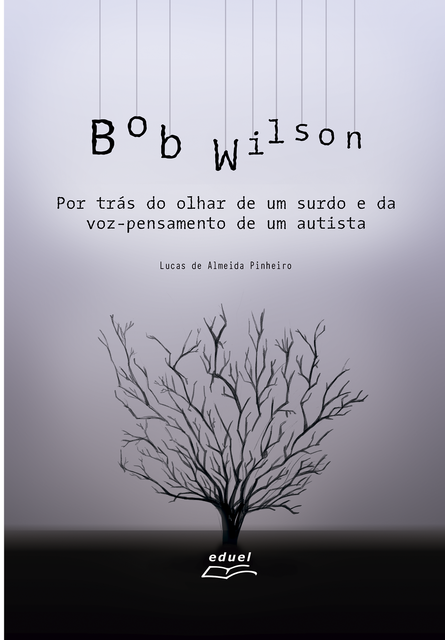 Bob Wilson, Lucas de Almeida Pinheiro