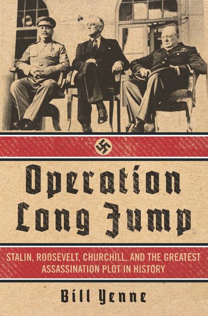 Operation Long Jump, Yenne Bill