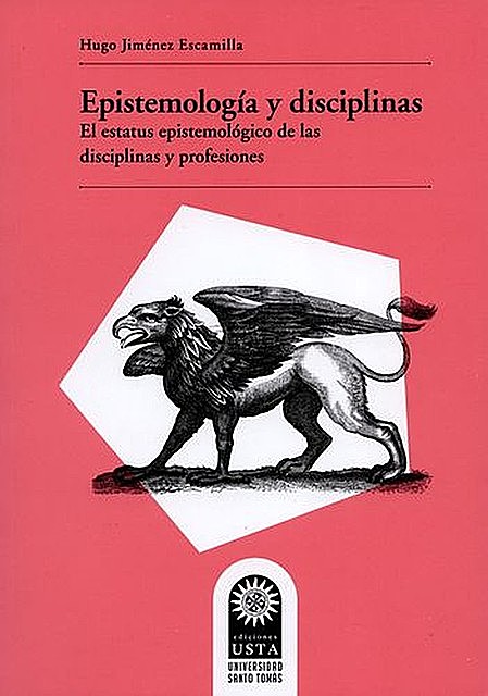 Epistemología y disciplinas, Hugo Jiménez Escamilla