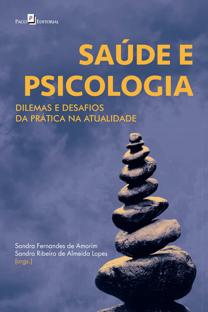 Saúde e psicologia, Sandra Ribeiro de Almeida Lopes, Sandra Fernandes de Amorim