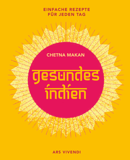Gesundes Indien (eBook), Chetna Makan