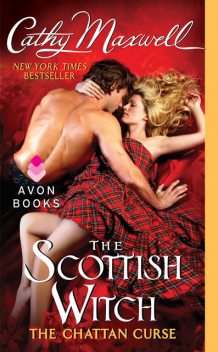 The Scottish Witch: The Chattan Curse, Cathy Maxwell