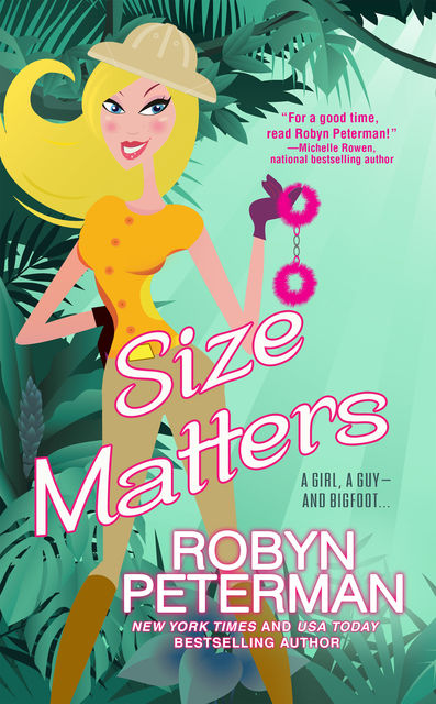 Size Matters, Robyn Peterman