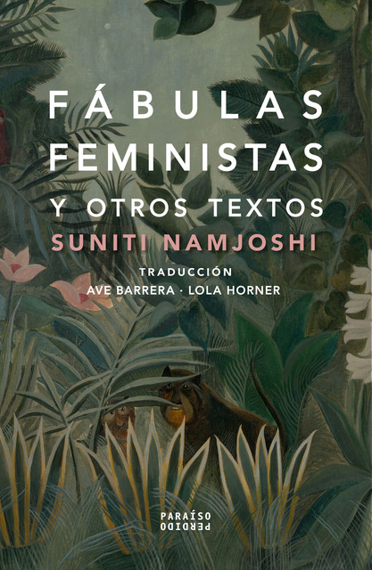 Fábulas feministas, Suniti Namjoshi