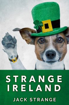 Strange Ireland, Jack Strange