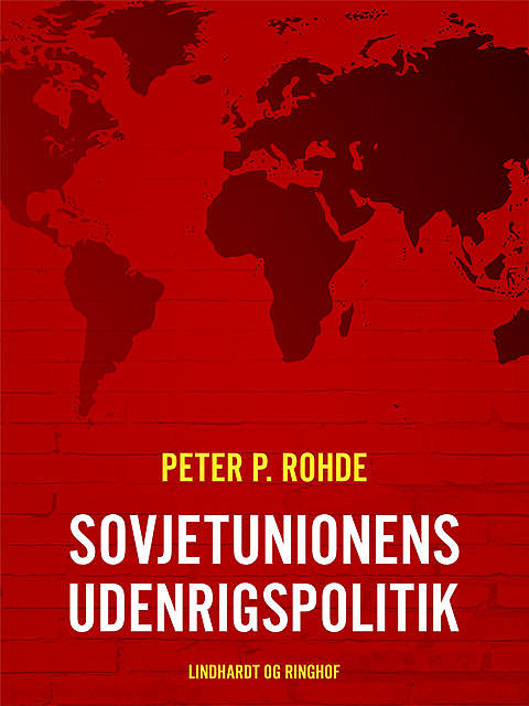 Sovjetunionens udenrigspolitik, Peter P Rohde