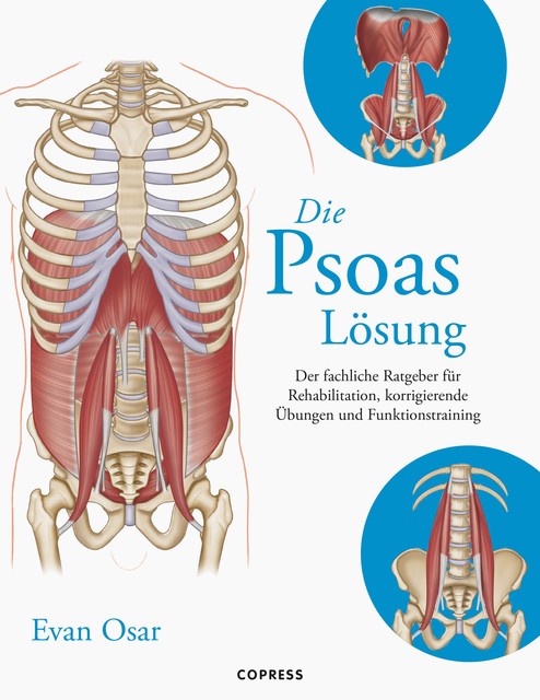 Die Psoas-Lösung, Evan Osar