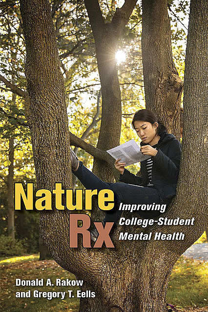 Nature Rx, Donald Rakow, Gregory T. Eells