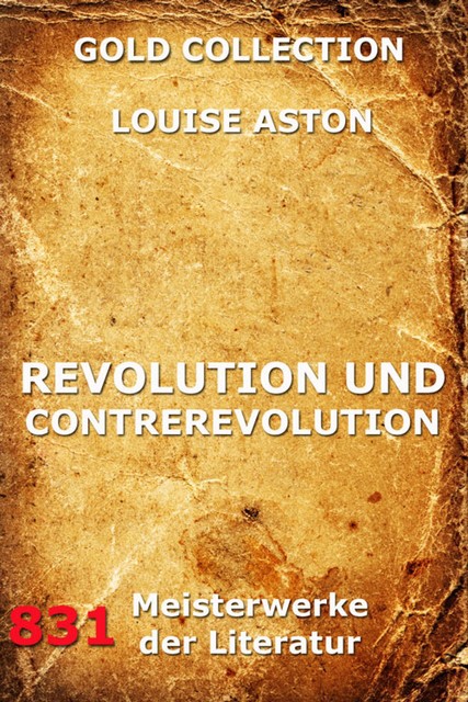 Revolution und Contrerevolution, Louise Aston