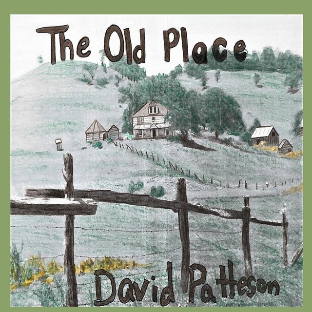The Old Place, David M. Patteson