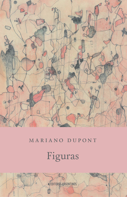 Figuras, Mariano Dupont