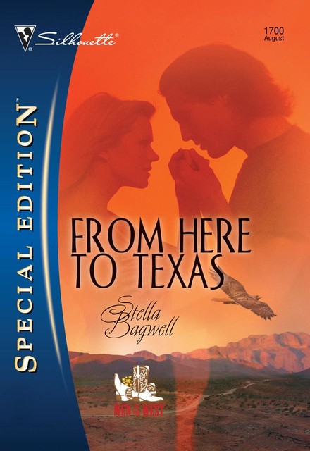 From Here to Texas, Stella Bagwell