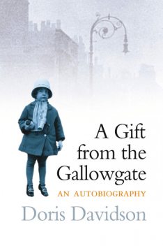 Gift from the Gallowgate, Doris Davidson