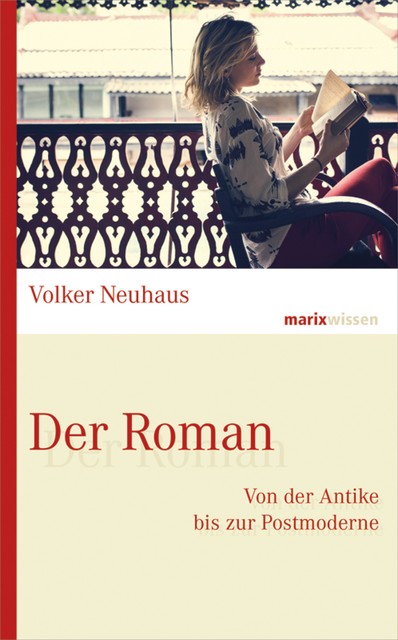 Der Roman, Volker Neuhaus