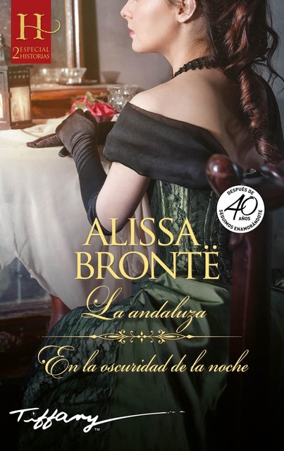 La andaluza – En la oscuridad de la noche, Alissa Brontë