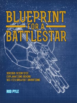 Blueprint for a Battlestar, Rod Pyle