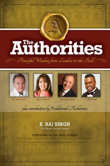 The Authorities, John Gray, Marci Shimoff, Raymond Aaron, K. Raj Singh