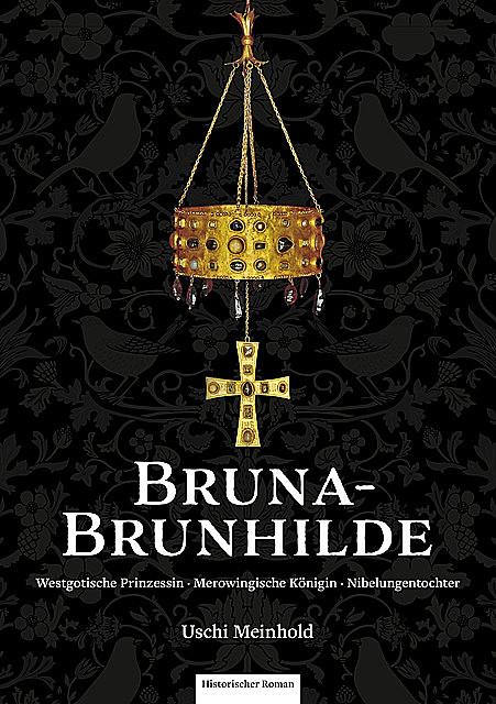 Bruna-Brunhilde, Uschi Meinhold