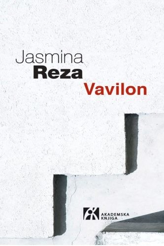Vavilon, Jasmina Reza