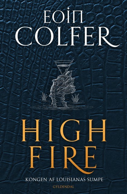 Highfire, Eoin Colfer
