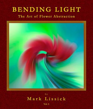 Bending Light, Mark Lissick