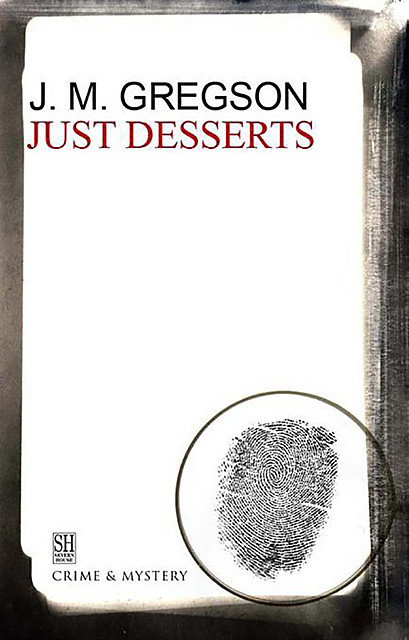 Just Desserts, J.M. Gregson