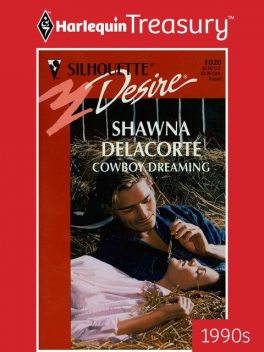 Cowboy Dreaming, Shawna Delacorte
