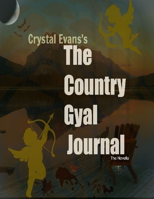 The Country Gyal Journal, Crystal Evans