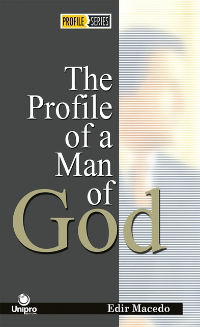 The profile of a man of God, Edir Macedo
